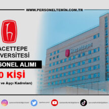 Aşçı ve Hizmetli Kadrolarına Başvuru Rehberi: Hacettepe Üniversitesi İş İlanı